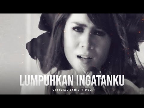 Geisha - Lumpuhkan Ingatanku (Official Lyric Video)