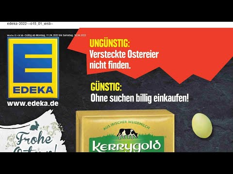 🛒 Edeka Katalog Prospekt 11. bis 16. April 2022 - Neuigkeiten, Angebote Deutschland 🇩🇪