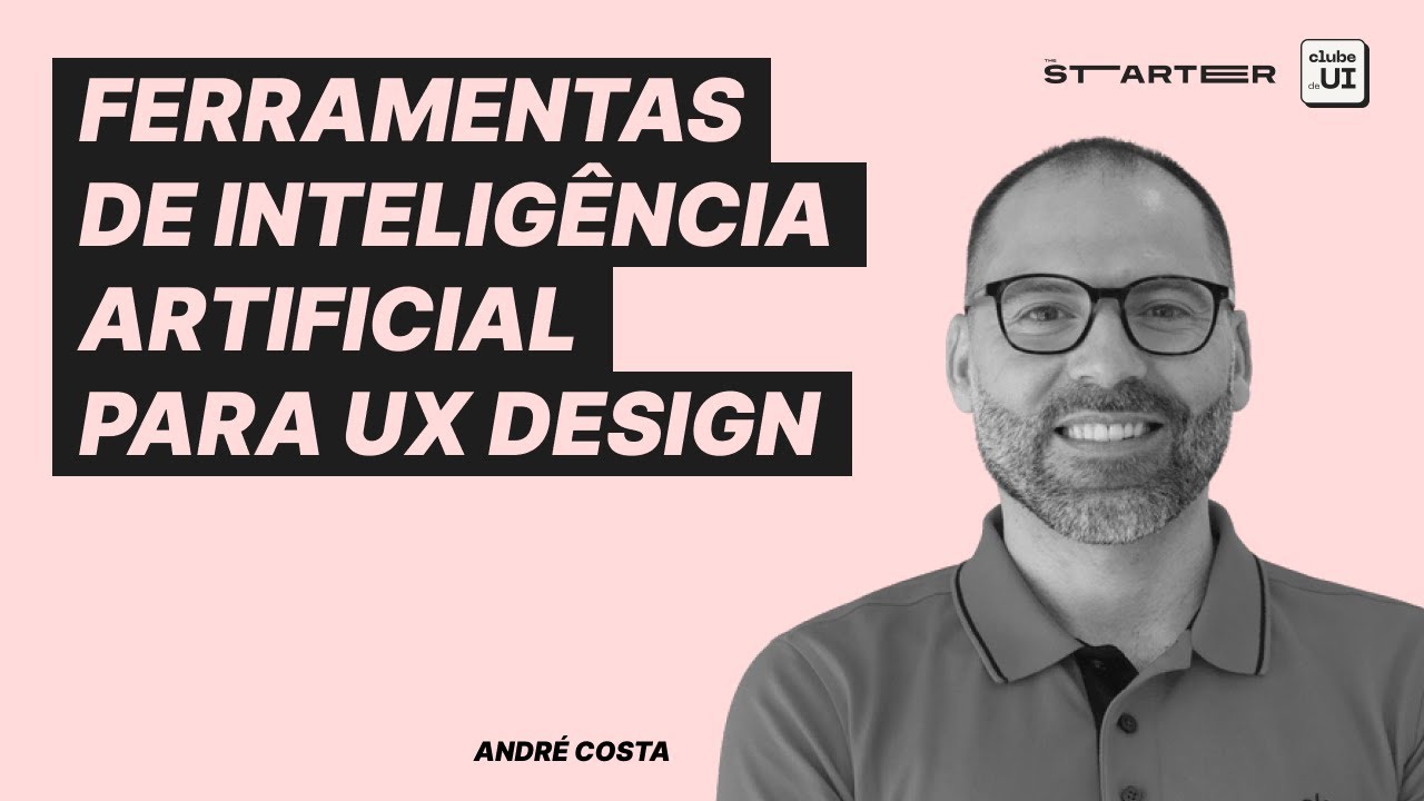 Webinar: Ferramentas de Inteligência Artificial para UX