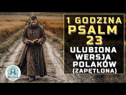 🎵 Psalm 23 (1h) – Pan jest moim pasterzem | Dla złamanych serc