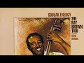 Easy Does It - Ray Brown Trio, featuring Gene Harris