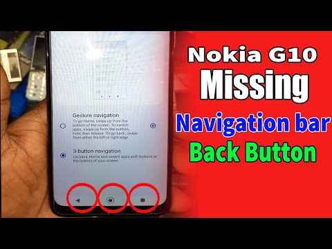 Nokia g10 System Navigation bar, Missing back button nokia g10, Missing navigation bar, setting