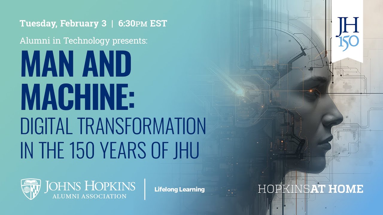 Man and Machine: Digital Transformation in the 150 Years of JHU