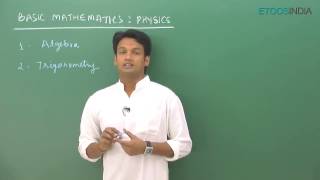 Basic Mathematics of Physics for JEE Main & Advanced by NKC Sir