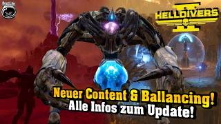 Neuer Squid Content, Ballancing & mehr! Alle Infos zum Update! | Helldivers 2