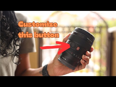 How to Customize The Button On Your Sony G/GM Lens