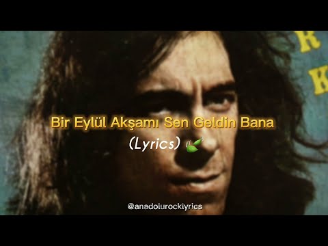 Erkin Koray - Bir Eylül Akşamı (Lyrics)