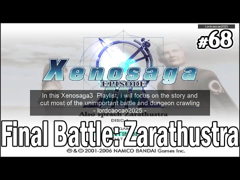 Xenosaga Episode 3 #68 Chapter 9: Final Boss Battle: Zarathustra
