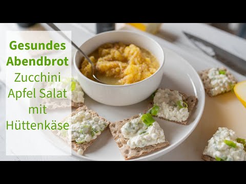 Gesundes Abendbrot - Zucchini Apfelsalat mit Hüttenkäse Brot - fettarm, proteinreich - Diät Rezept