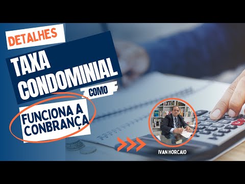 Cobrança Condominial, como funciona sua cobrança.