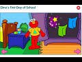 Sesame Street Elmo S First Day Of School