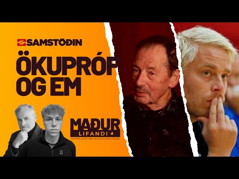 Maður lifandi – Ökupróf og EM
