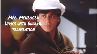 Meri Mehbooba - Lyrics with English translation - YouTube