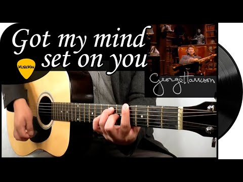 I got my mind set on you - George Harrison
