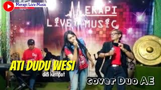 Download lagu ati dudu wesi - Duo AE - Ayank ft Enny official@gusmerapirecord mp3