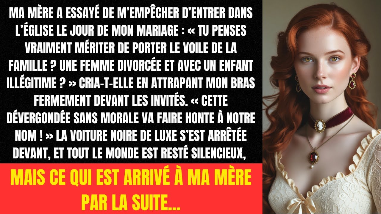 Ma mère a essayé de m’empêcher d’entrer dans l’église le jour de mon mariage : « Tu penses...