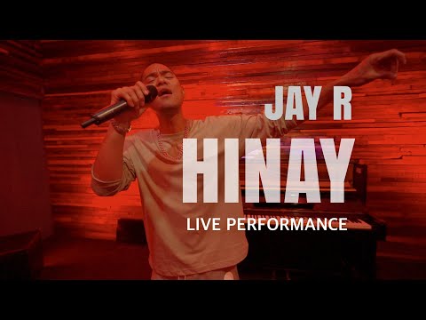 Jay R - Hinay (Live Performance)