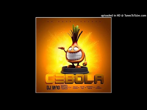 CEBOLA Dj Vado Poster ft King de Fofera  Os Tik Tok  Maninho Pibom  Leo Hummer