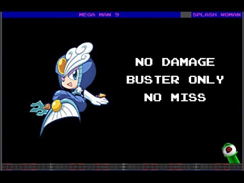 Mega Man 9 - Splash Woman (Buster Only, No Miss, No Damage)