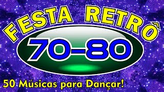 Download lagu FESTA RETRÔ 70 e 80 (Um sequência de 50 sonzeiras para você Dançar) mp3