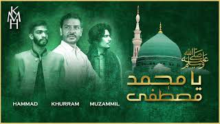 Download lagu Ya Muhammad Mustafa | KMHrecords | Best Kalaam of 2025 mp3