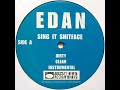 Edan - Sing It Shitface
