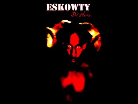 Eskowty - Evil Lyrics (Dirty Scream) 2011.