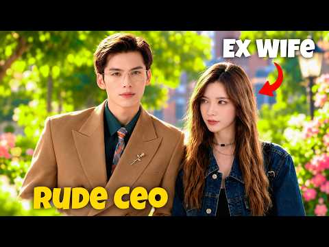 He Falls for the Woman He Once Loved, Not Knowing She’s His Ex | C drama Hindi Dubbed | Movie Recap