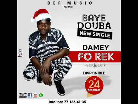 Baye Douba . damay FO rek new single