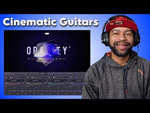Opacity 2  These Cinematic Guitars Are Epic!!!