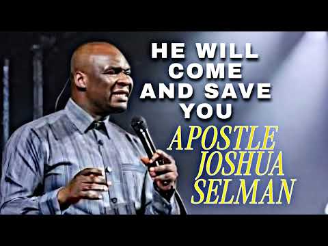 He Will Come and Save You – Don Moen | Powerful Ministration by Apostle Joshua Selman