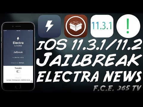 iOS 11.3.1/11.2 JAILBREAK NEWS: ELECTRA IMPORTANT COMPONENT RELEASED!