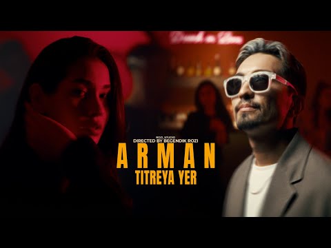ARMAN - TİTREYA 