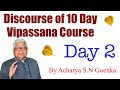 10 Day Vipassana Course   Day 2 (English)