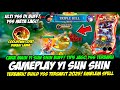 CARA MAIN YI SUN SHIN BUFF TIPS JAGO YSS LAMBADA BUILD YSS TERSAKIT GAMEPLAY YI SUN SHIN TERBARU