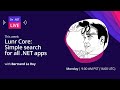 On .NET Live - Lunr Core: Simple search for all .NET apps