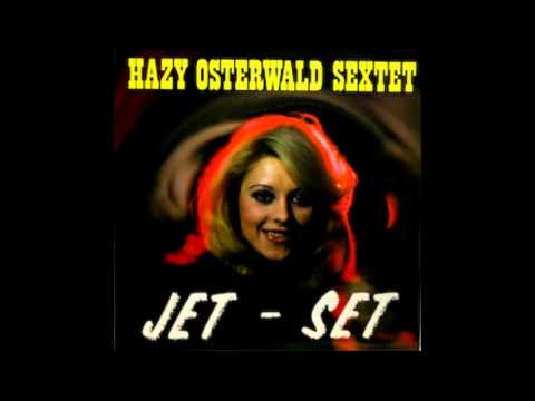 Afro Latin Jazz Funk - Hazy Osterwald Sextet LP [4 TRACKS]