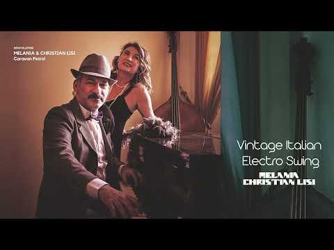 The Best Jazz Swing Mix | Vintage Italian Electro Swing & Dance