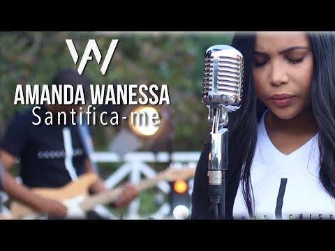 AMANDA WANESSA - Santifica-me [ Web Clip Oficial ]