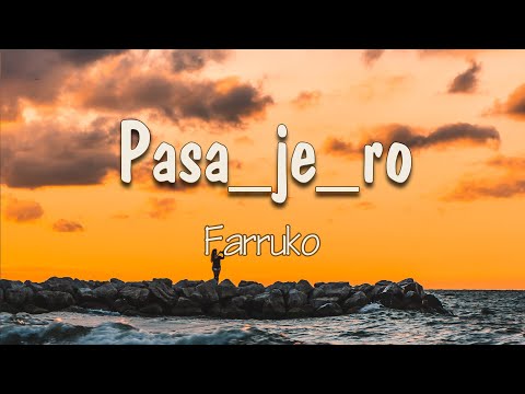 Farruko - Pasa_je_ro (Letra) | Si mañana muero yo nada me llevo Todo es pasajero disfrutar yo quiero
