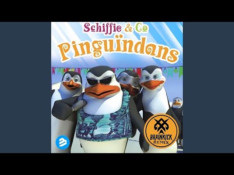 Pinguïndans (Brainkick Remix)
