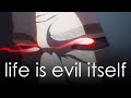 Life is Evil itself - Yoshimura Kuzen / Tokyo Ghoul