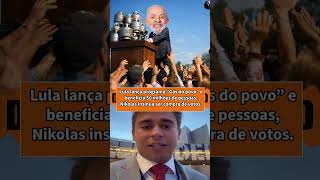 Nikolas questiona Lula sobre 