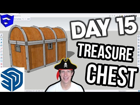 Learn SketchUp in 30 Days DAY 15 - The Treasure Chest!