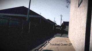 Troubled Queen
