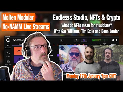 Molten No-NAMM Live Stream - Endlesss, NFTs and Crypto