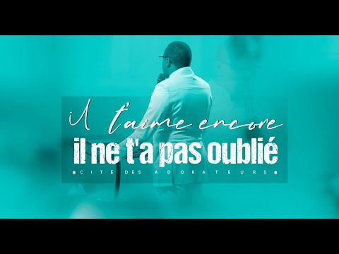 IL NE T'A PAS OUBLIÉ