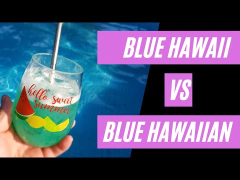 Blue Hawaii or Blue Hawaiian???