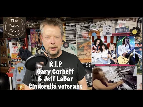 R I P  Jeff LaBar & Gary Corbett of Cinderella