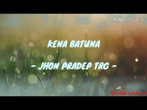 KENA BATUNA - USMAN GINTING ( LIRIK LAGU KARO)